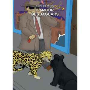 L'amour des jaguars