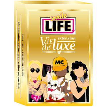 Smile Life - Vie de Luxe (Extension)