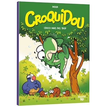 Croquidou - Croco mais pas trop