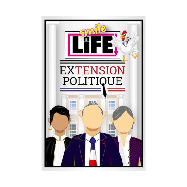 Smile Life - Politique (Extension)