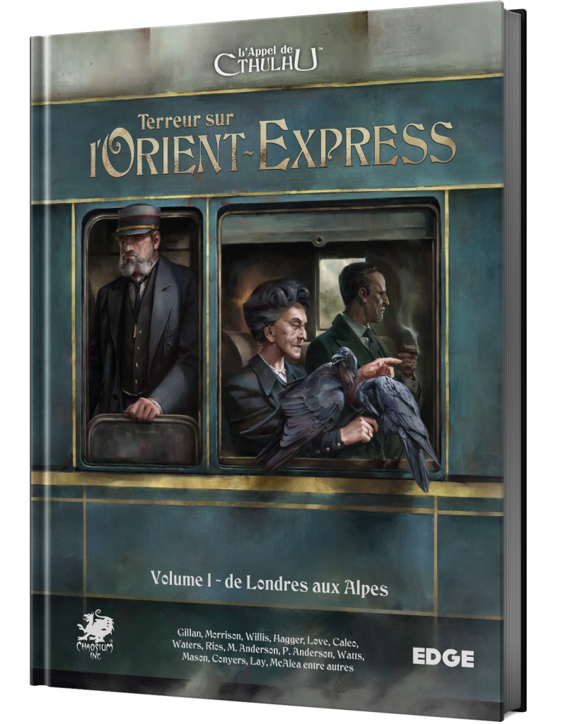 L'Appel de Cthulhu - Terreur sur l’Orient-Express, Vol.1 : De Londres aux Alpes